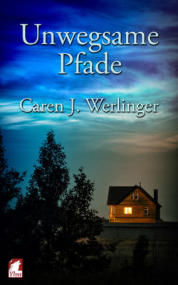 Buchrezension: Unwegsame Pfade von Caren J. Werlinger