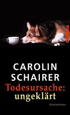 Krimi-Tipp: Caroline Schairer – Todesursache ungeklärt