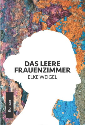 Lesetipp: Das leere Frauenzimmer