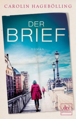 Buchrezi: Carolin Hagebölling „Der Brief“