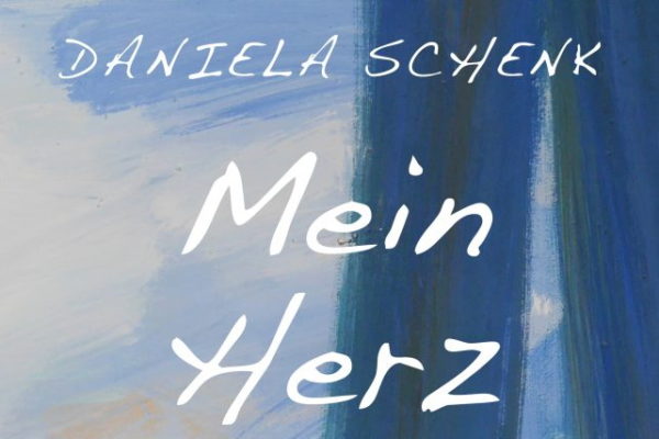 Buchtipp: Daniela Schenk: Mein Herz ist wie das Meer